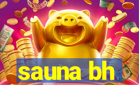sauna bh